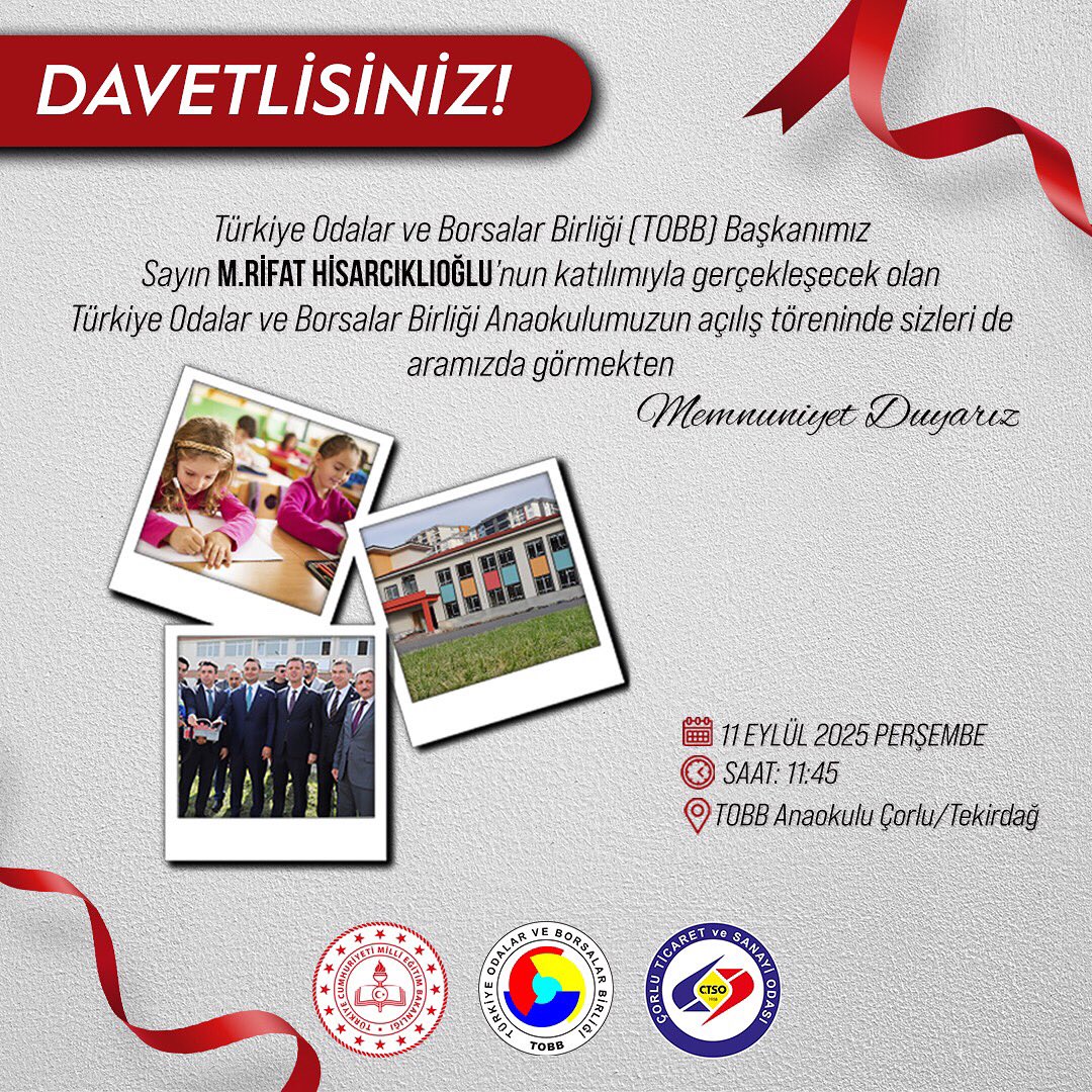 TOBB Başkanı Sn.M. Rifat HİSARCIKLIOĞLU’nun katılımlarıyla gerçekleşecek olan Türkiye Odalar ve Borsalar Birliği Anaokulumuzun Açılış Töreninde sizleri de aramızda görmekten memnuniyet duyarız. ✨

#TOBB #ÇorluTSO #Eğitim #GeleceğeYatırım #AçılışTöreni