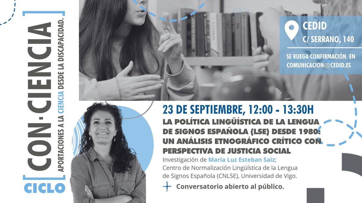 📣 ¡¡Nuevo evento CEDID!!

📅 El 23/9 🕛 a las 12h
👤 Mª Luz Esteban (<a href="/CNLSE/">CNLSE</a>, <a href="/uvigo/">Universidade de Vigo</a>) presentará, en el marco del #CicloConCiencia 💬 su tesis sobre la política lingüística de la lengua de signos española #LSE desde 1980.

¿Quieres asistir? 👉 Escríbenos a comunicacion@cedid.es.