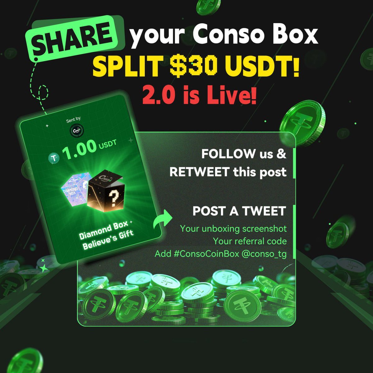 🎉 30 Conso users will SPLIT $30 USDT!
Unbox. Share. Win — Every Day! 💰

📦 Got a Conso CoinBox?
Post your unboxing every day for more chances to win!

✅ How to join:
1️⃣ Follow <a href="/conso_tg/">Conso</a> &amp; RT this post 🔁
2️⃣ Share your unboxing 📦 + UID
3️⃣ Add #ConsoCoinBox &amp; tag <a href="/conso_tg/">Conso</a>

🗓