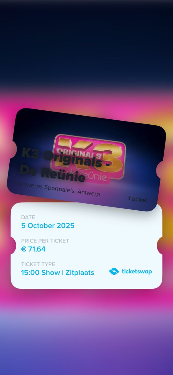 ticketswap.com/listing/k3-ori… 

De rij achter mij &amp; mijn vrienden :) Delen is lief!!