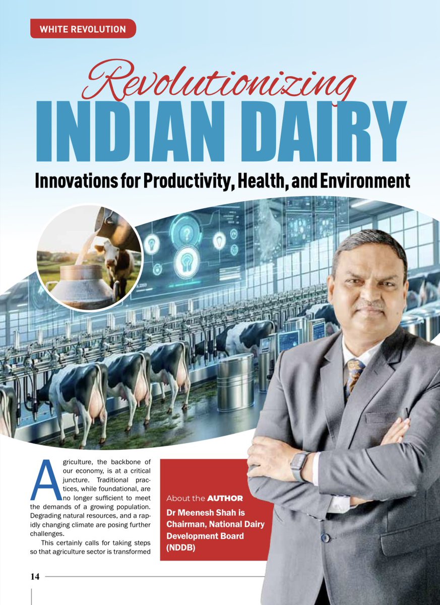 agri_today's tweet image. 🥛Indian dairy is evolving for sustainability &amp;amp; resilience!
In Agriculture Today, Dr. @ShahMeenesh, Chairman @NDDB_Coop, shares how innovations in breeding, nutrition, clean energy &amp;amp; digital tools are revolutionizing the sector. A must-read!🐄
#DairyDevelopment #ClimateSmart