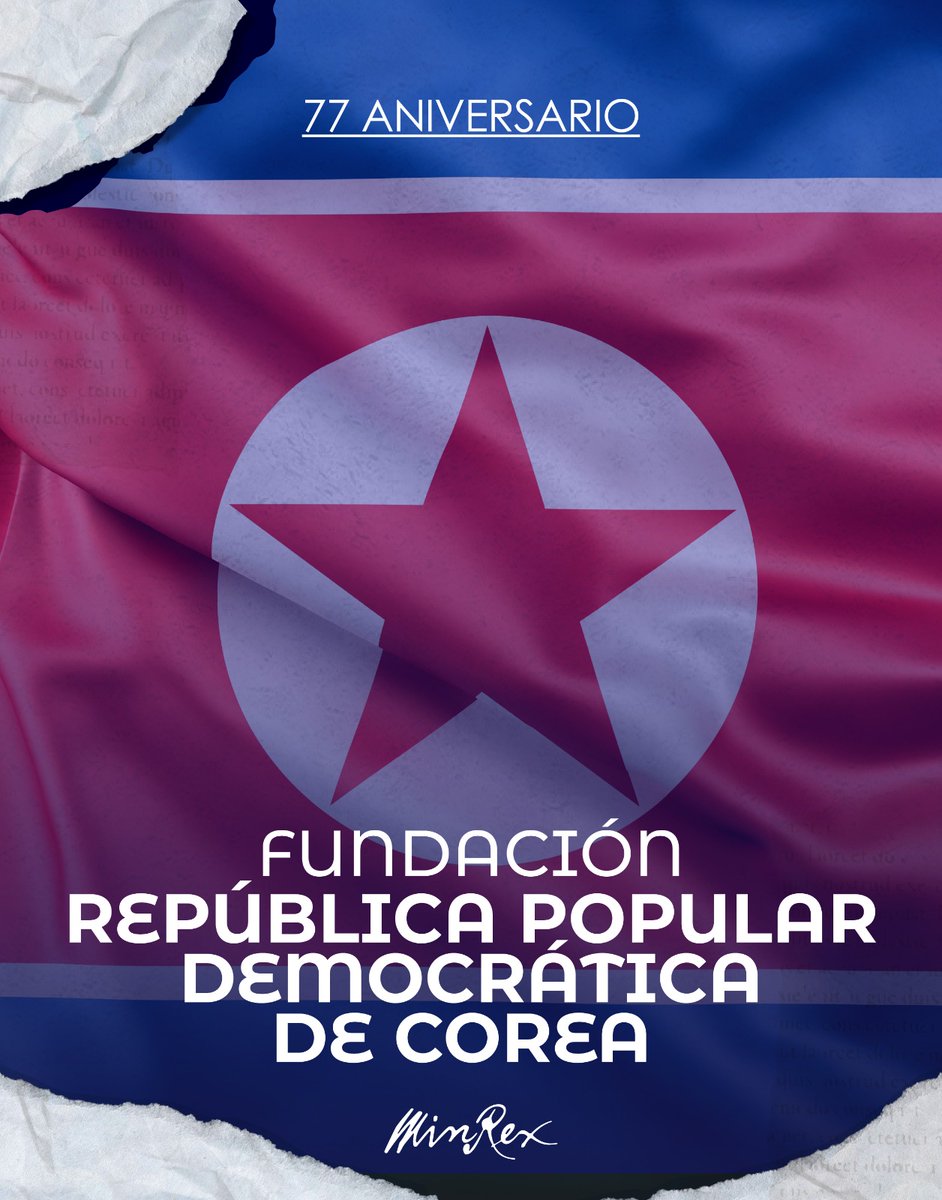 BrunoRguezP's tweet image. Celebramos el 77 aniversario de la fundación de la República Popular Democrática de #Corea. Felicitamos a su Partido, Gobierno y Pueblo en su Día Nacional.

Reiteramos la invariable solidaridad, amistad y cooperación de #Cuba con ese hermano país.