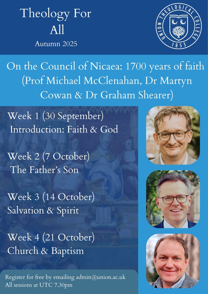 Theology For All, Autumn 2025
Track 1 - On the Council of Nicaea: 1700 years of faith 

You can register for free by emailing admin@union.ac.uk

All are welcome