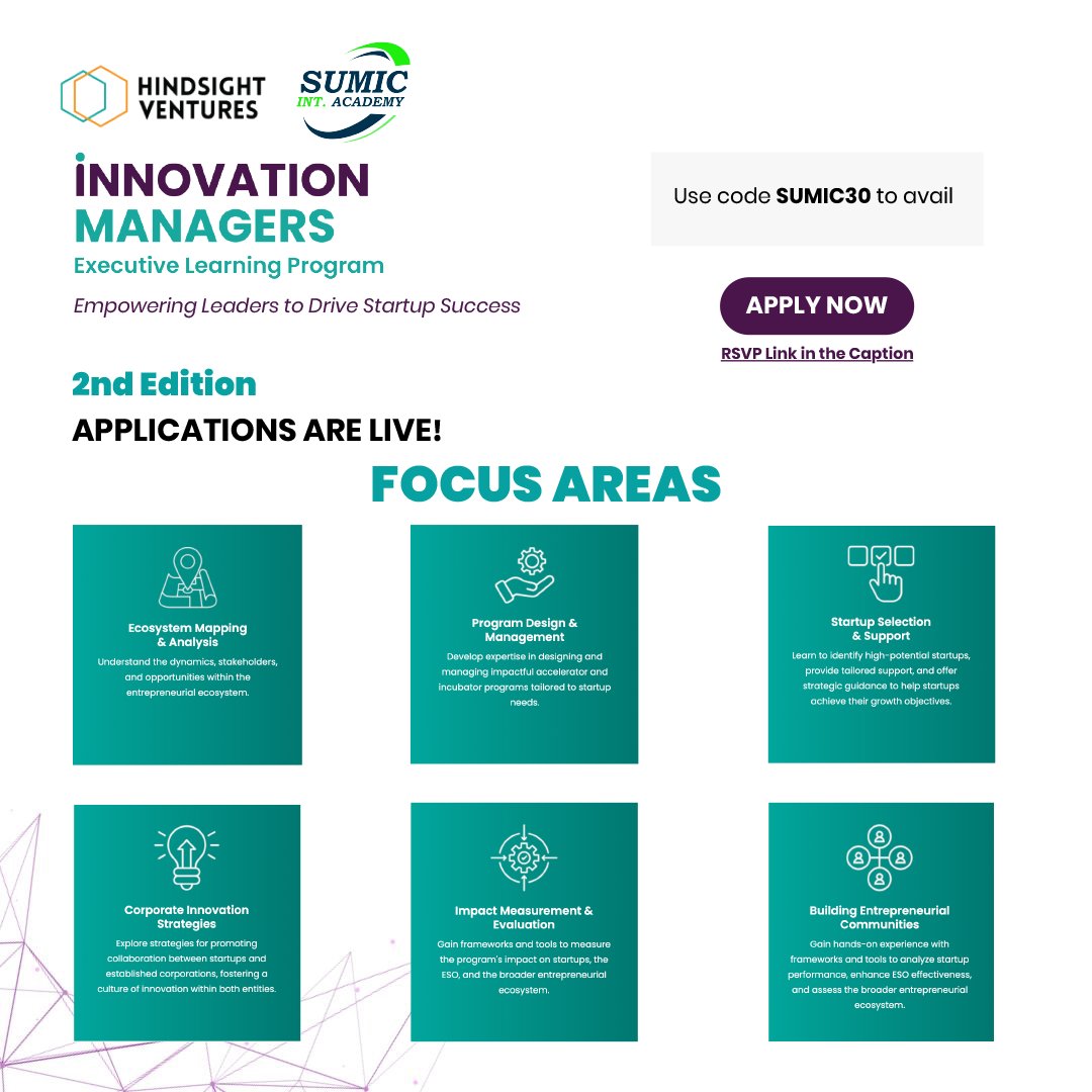 📌 The Innovation Managers Executive Learning Program Applications Close on Friday, 12th September 2025 (This Week)

🎁 Special Offer: Use Code: SUMIC30

Application &amp; Full Program Details: ⬇️
🔗 hindsightventures.co/flagship-progr…

#HindsightVentures #SumicIntAcademy #InnovationManagers