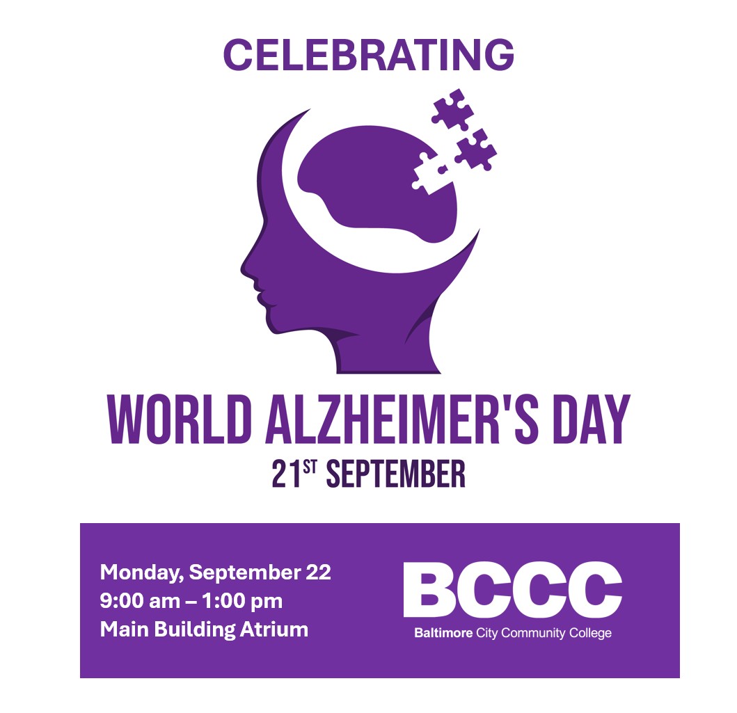 my_bccc's tweet image. Join BCCC on September 22 from 9:00 am - 1:00 pm at the Liberty Campus, Main Building Atrium as we share information about Alzheimer&apos;s disease, resources for staying healthy and learn how to take action for others. #bccc #AlzheimersAwareness