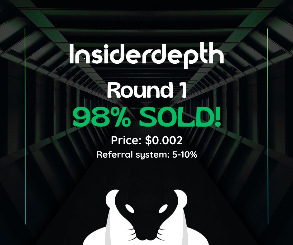 insiderdepth_'s tweet photo. INSIDER: 98% SOLD! 🔥 Only 2% tokens left in Round 1!
Hurry to grab tokens at the best price! ⌛️ 

Join our investor group for long/short, scalp &amp; swing trades.
👉 More info: https://t.co/IjnvTJz9N1 https://t.co/HDHoYO8oUi