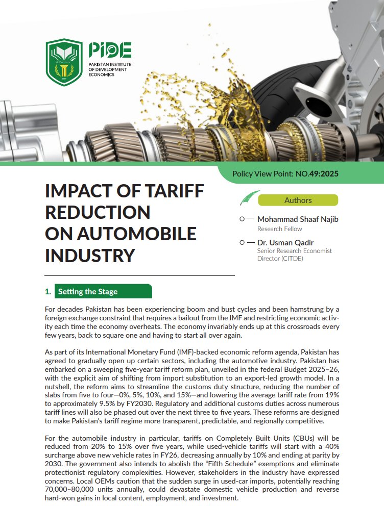 Will tariff reforms be a threat or an opportunity for Pakistan's automobile industry? 

PIDE's Policy Viewpoint examines the government’s tariff reduction plan's impact specifically for the automobile industry. While local manufacturers fear losing out, our research shows that,