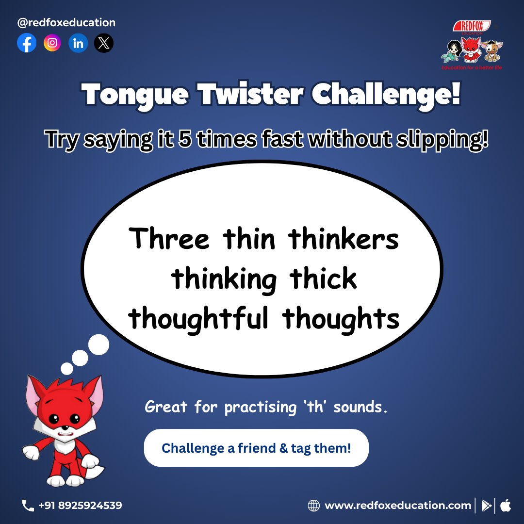 RedFox_EdTech's tweet image. 🌀 Tongue Twister Tuesday!
Can you say this 5 times fast without slipping? 👅
Perfect to practice your ‘th’ sounds in English!
Tag a friend and challenge them too! 🔥
#TongueTwisterTuesday #EnglishChallenge #LearnEnglishFun #IELTSPrep #EnglishSpeaking #RedFoxEducation