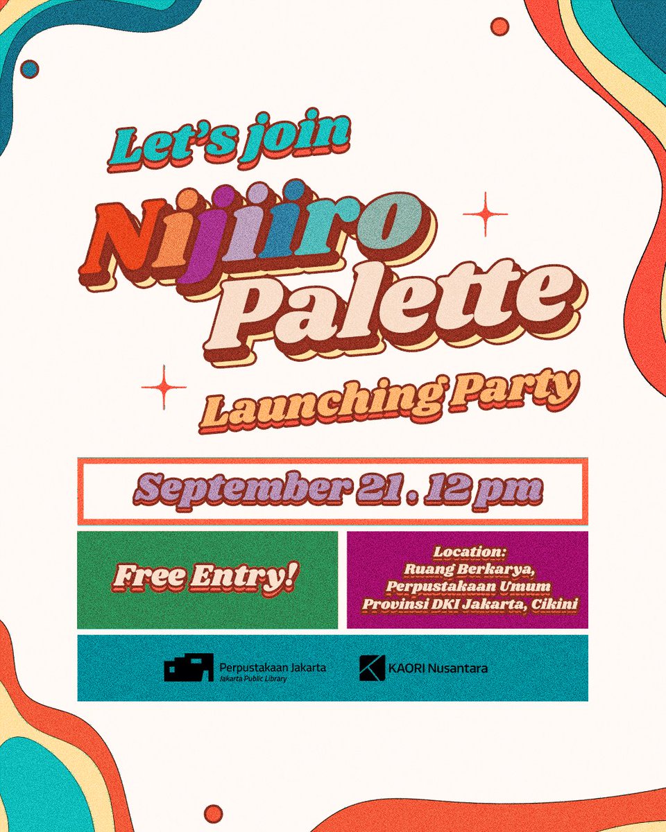 Nijiiropalette_'s tweet photo. Get ready for the hype! 🎉

Come to Nijiiro Launching Party at Perpustakaan Jakarta located in Cikini!

Lock in your spot now: https://t.co/hXjebfR8Vh

Don't forget to make a Perpustakaan Jakarta membership and bring your NIJI Merch! 

#Nijiiropalette #Nijiiropalette1 https://t.co/tK0dWVfq7x