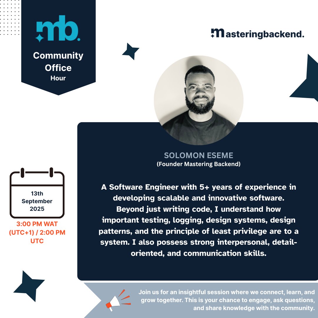 master_backend's tweet image. Join our Community Office Hour with @Kaperskyguru (Founder @master_backend  ).

Date: 13 Sept 2025
Time: 3 PM WAT (UTC+1) | 2 PM UTC
Location: Online

Engage, ask questions, and grow with the community.

Register: luma.com/9q1fq9qw
#Backend #DevCommunity #MasteringBackend