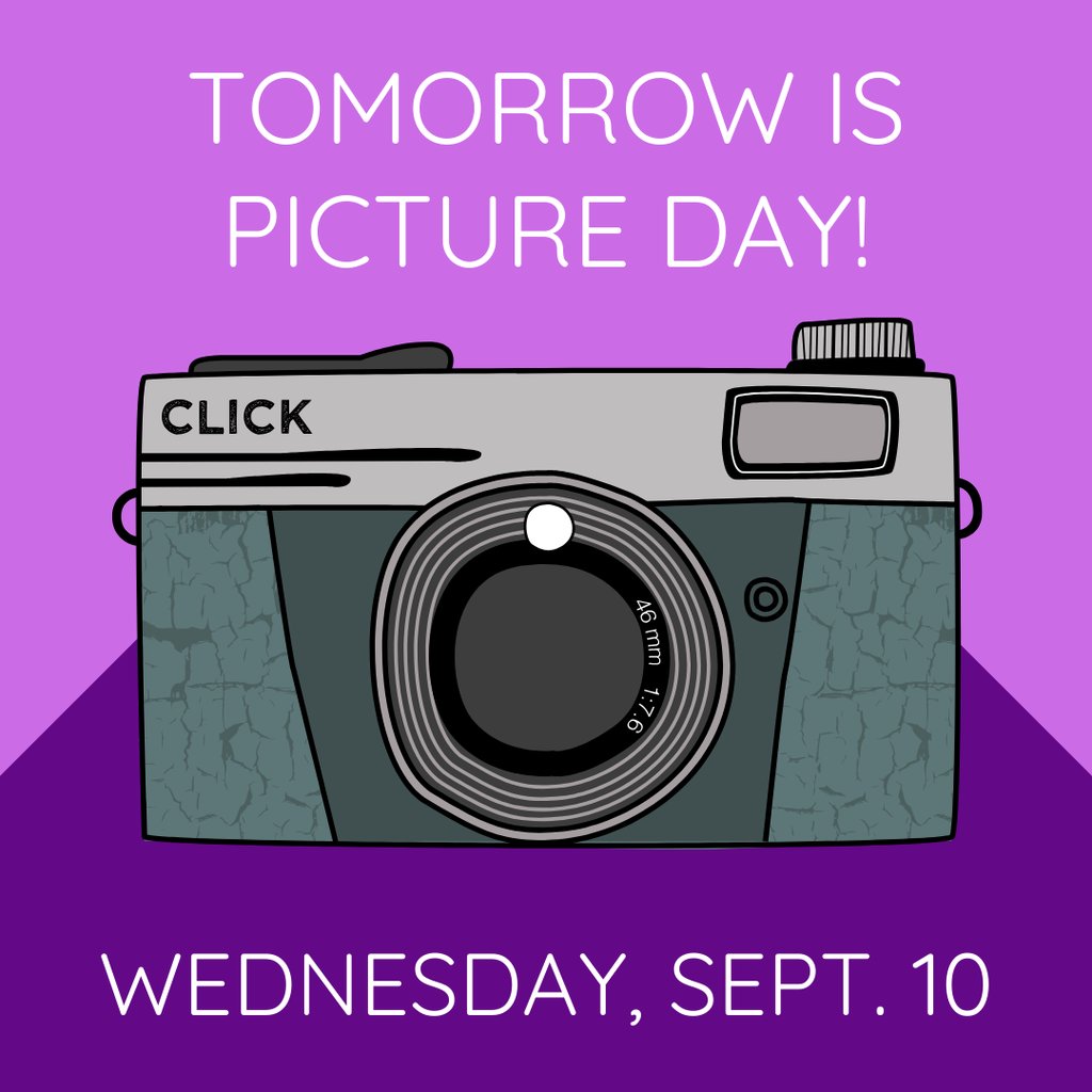 Tomorrow is Picture Day!