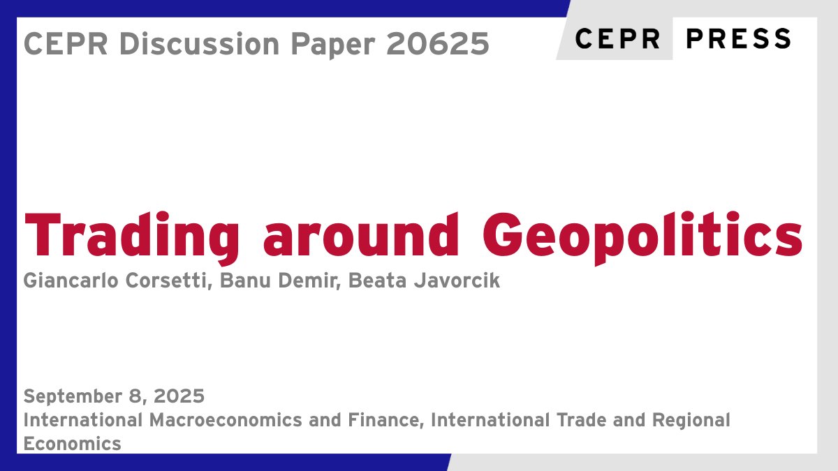 cepr_org's tweet photo. New CEPR Discussion Paper - DP20625
Trading around #Geopolitics
Giancarlo Corsetti @EUI_EU, @fdbanu @UniofOxford @BilkentEconDept, @BJavorcik @OxfordEconDept @EBRD 
https://t.co/hA9UbVu1Gk
#CEPR_IMF #CEPR_ITRE #EconTwitter https://t.co/uIvg1sejsw