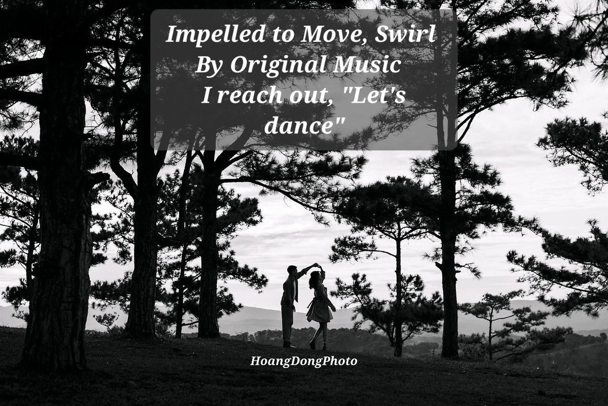 Morgan_R_R_Haze's tweet image. #InkMine #DailyhaikuPrompt #Firewords #brknshards
Impelled to Move, Swirl 
By Original Music 
I reach out, &quot;Let&apos;s dance&quot;
HoangDongPhoto pixabay.com
#music