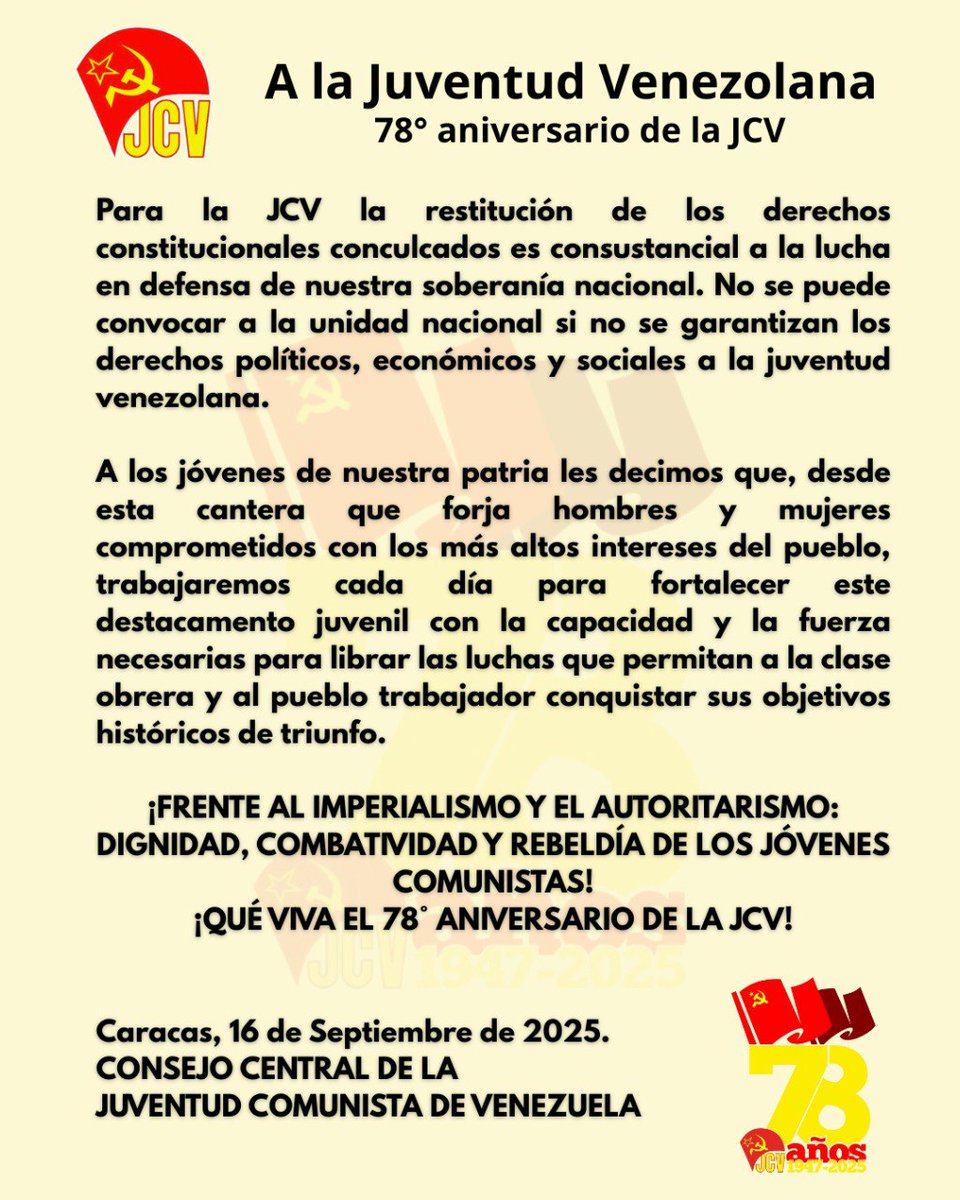 #16Sep
Comunicado del Consejo Central de la Juventud Comunista de Venezuela en conmemoración del 78 aniversario de la fundación de la cantera de cuadros de los hijos e hijas de la clase obrera venezolana.