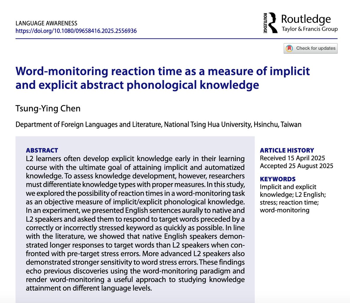 Can reaction times reveal L2 learners’ implicit vs. explicit knowledge? This study shows in a word-monitoring task, native and advanced L2 learners were more sensitive to stress errors, supporting reaction times as a tool to track phonological knowledge development. Abs.=Chinese