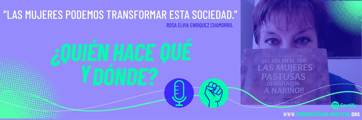 DavidMAlba's tweet image. MUJERES QUE TRANSFORMAN REALIDADES CON SU TRABAJO
Rosa Elvia Enriquez promueve los derechos de las #Mujeres  en #Nariño, #Colombia. Producto de su labor, esa región hoy tiene política pública para la #EquidadDeGénero. #derechos #participacionciudadana
acortar.link/hk8wjZ
