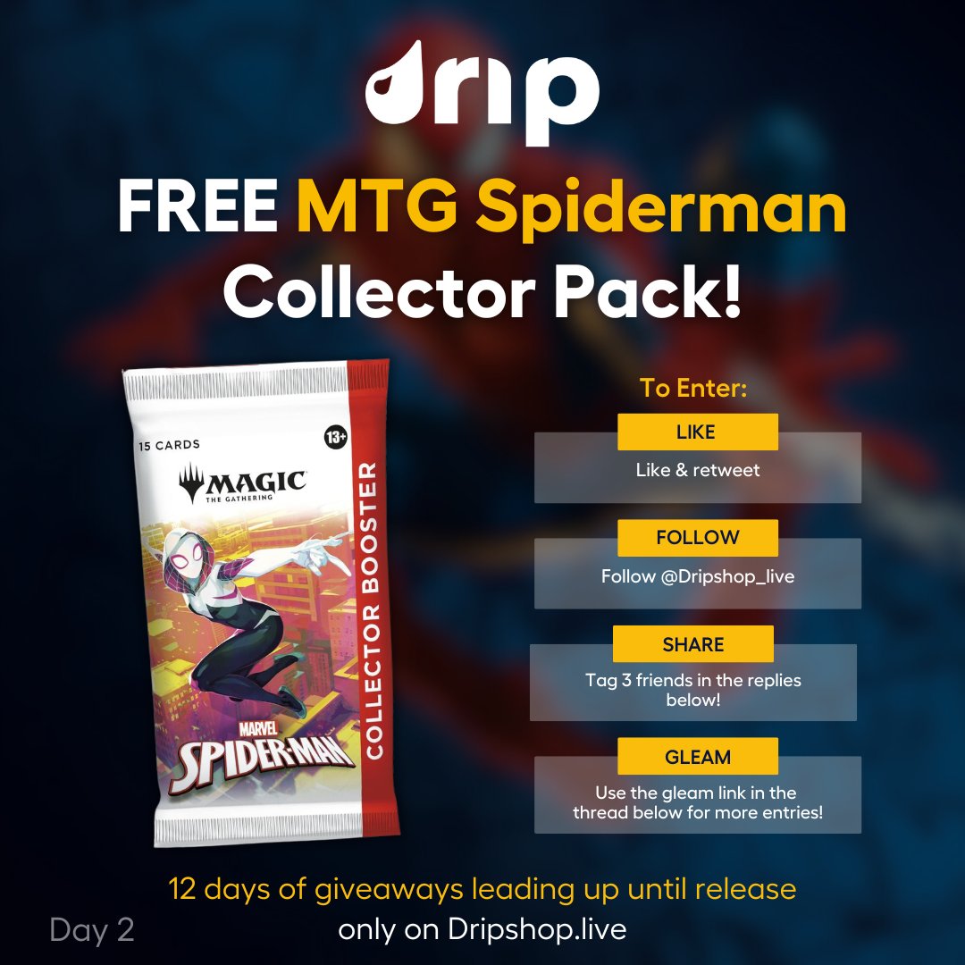 dripshop_live's tweet photo. 🕷️ Day 2 of our MTG x Marvel Spider-Man Collector Pack Giveaway 🕷️

Win a FREE sealed collector pack from the upcoming release!

✨ Like + RT this post
👥 Tag 3 friends in the replies
📌 Follow @Dripshop_Live
🎟️ Earn additional entries via Gleam (link in thread)

⏰ Ends tomorrow at 2 PM PST. #MTG #Marvel