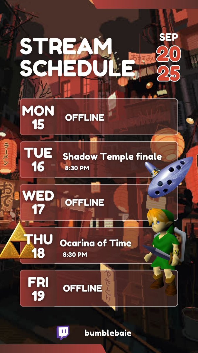 bumblebaie's tweet image. Ladies and germs. Behold the stream schedule for this week… as we continue our first playthrough of Ocarina of Time
.
.
#ocarinaoftime #firstplaythrough #twitch