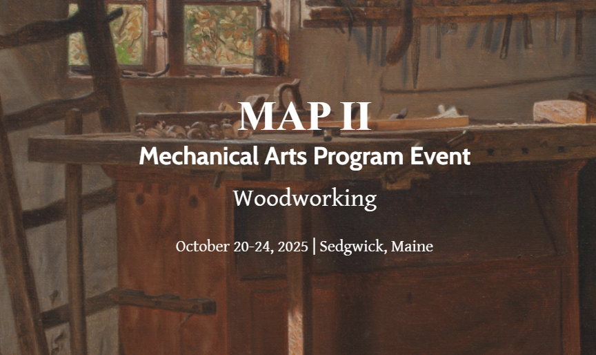 The deadline to register for Greystone's MAPII: Woodworking course is this Friday, Sept. 19! 

Registration is still open!

Starting Monday at 3:00 PM, this weeklong class will immerse the student in the premodern world of hand-tool woodworking. Using the same time-tested tools