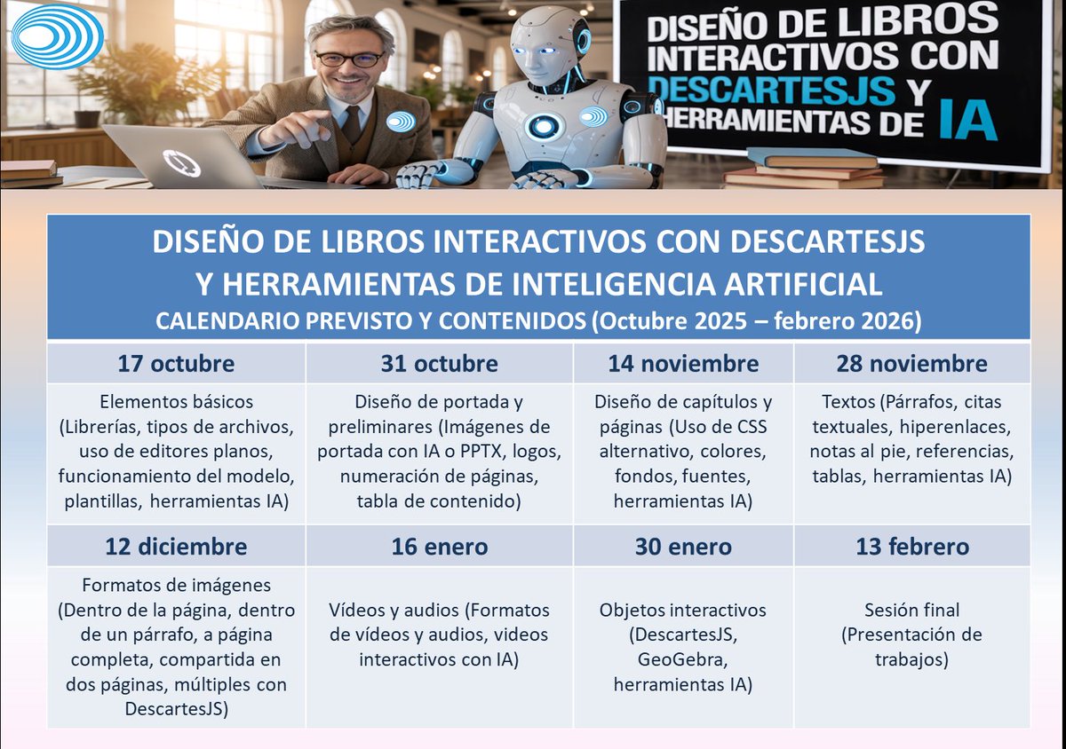 jasalgueiro's tweet image. Abierto el plazo de inscripción en el curso &quot;Diseño de libros interactivos con #DescartesJS y herramientas de #IA&quot;
Dirigido a docentes de cualquier etapa educativa y de cualquier materia o especialidad, en activo o no.
#REDDescartes #formación #ODS #ODS4 
goo.su/ID4dd