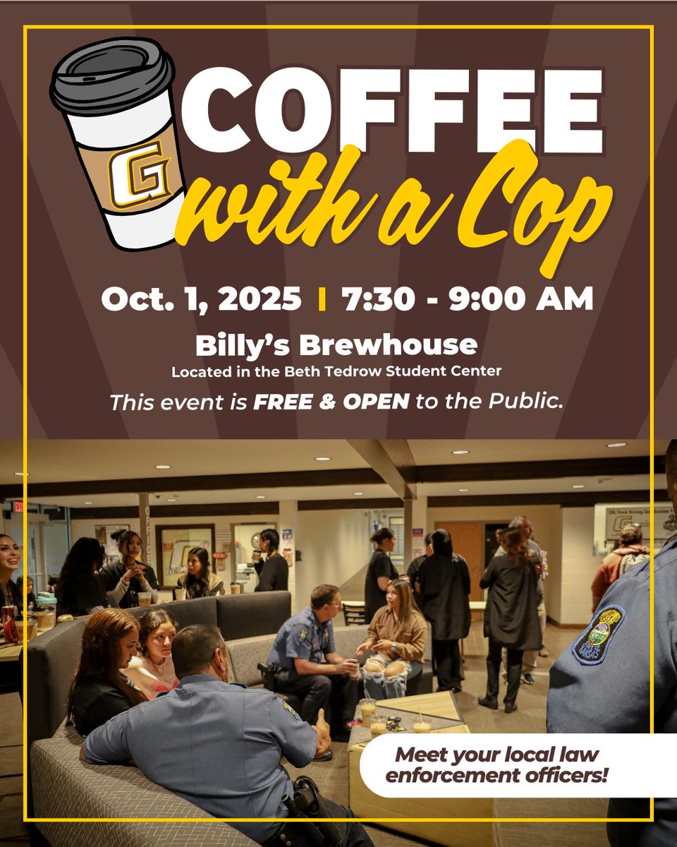 GCCCBroncbuster's tweet image. ☕ Join us for Coffee with a Cop!
📅 Oct. 1 | ⏰ 7:30–9 AM
📍 Billy’s Brewhouse (Beth Tedrow Student Center)

👮‍♂️ Connect with local law enforcement &amp;amp; enjoy coffee—FREE &amp;amp; open to all!

#CoffeeWithACop #CommunityConnection