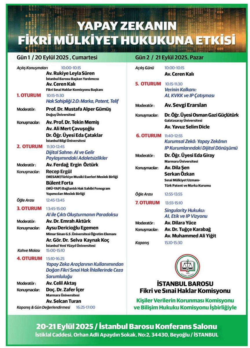 Nedir bu Yapay zekanın fikri mülkiyet hukukuna etkisi; birbirinden kıymetli hocalarımızla <a href="/istbarosufsh/">İstanbul Barosu Fikri ve Sınai Haklar Komisyonu</a> ve <a href="/kvkkomisyonu/">Kişisel Verilerin Korunması Komisyonu</a> iş birliğinde yapılacak; pazar günü “Verinin Kalkanı: AI,KVKK ve IP çatışması”oturumunun moderatörlüğü yapacağım etkinliğimize tüm meslektaşlarımızı bekleriz.