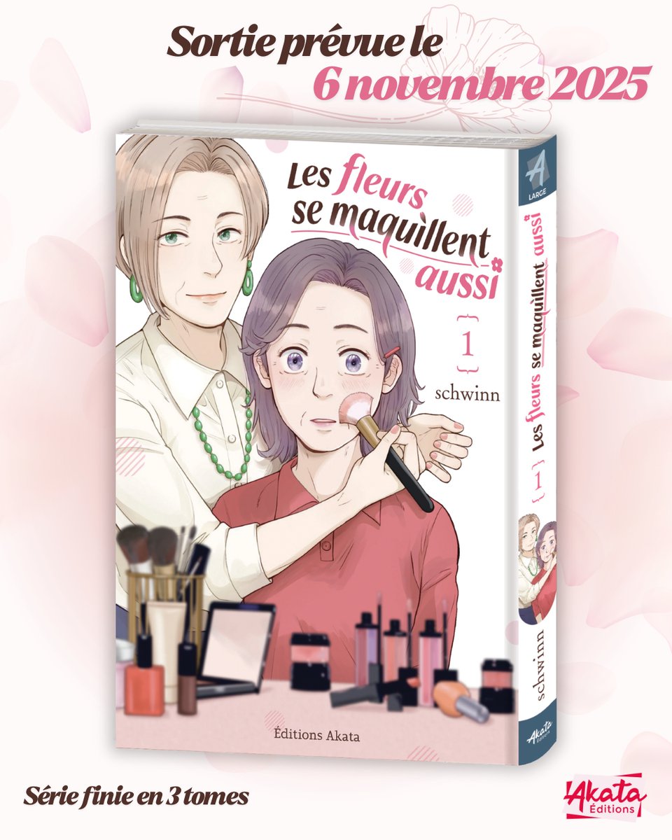 AKATAmanga's tweet image. 🌸 COVER REVEAL 🌸
Connu sous son nom japonais, &quot;Hanamonogatari&quot;, nous avons le plaisir de vous révéler aujourd&apos;hui le titre français ainsi que la date de sortie pour &quot;Les fleurs se maquillent aussi&quot; ! 💄

PRÉSENTATION ⬇️