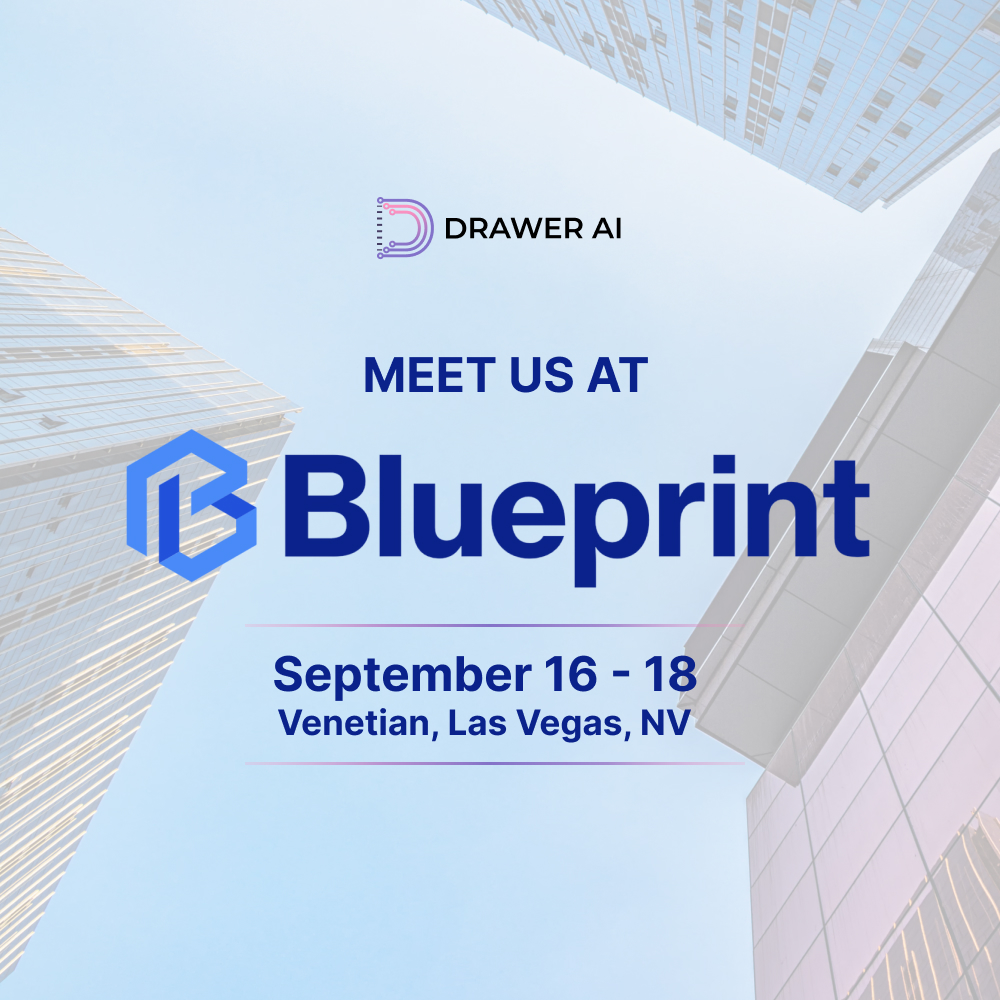 Drawer_AI_App's tweet image. Drawer AI is live at Blueprint 2025! Meet our team September 16-18th at the Venetian, Las Vegas, NV. Stop by stand K4 to learn more about our solutions! ⚡