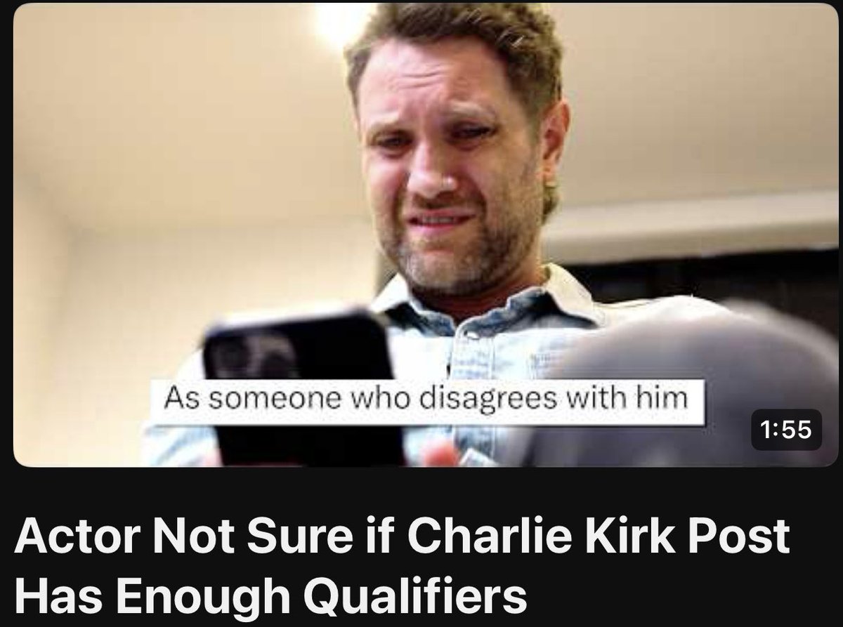 Actor Not Sure if Charlie Kirk Post Has Enough Qualifiers
youtu.be/234z7S85DGY