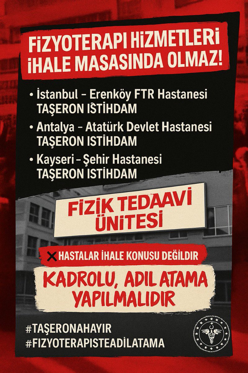 Her Platformda Mücadele Eden Fizyoterapistler (@fizyoterapist12) on Twitter photo Sayın Bakanımız <a href="/drmemisoglu/">Prof. Dr. Kemal Memişoğlu</a>
2025 yılı Mayıs ayında yapılan Sağlık Bakanlığı atamasında İstanbul genelinde yalnızca 18 kadrolu fizyoterapist görevlendirilmiştir. Ancak bugün, yalnızca Erenköy Fizik Tedavi ve Rehabilitasyon Hastanesi için 15 fizyoterapistin taşeron (hizmet alımı) Sayın Bakanımız <a href="/drmemisoglu/">Prof. Dr. Kemal Memişoğlu</a>
2025 yılı Mayıs ayında yapılan Sağlık Bakanlığı atamasında İstanbul genelinde yalnızca 18 kadrolu fizyoterapist görevlendirilmiştir. Ancak bugün, yalnızca Erenköy Fizik Tedavi ve Rehabilitasyon Hastanesi için 15 fizyoterapistin taşeron (hizmet alımı)