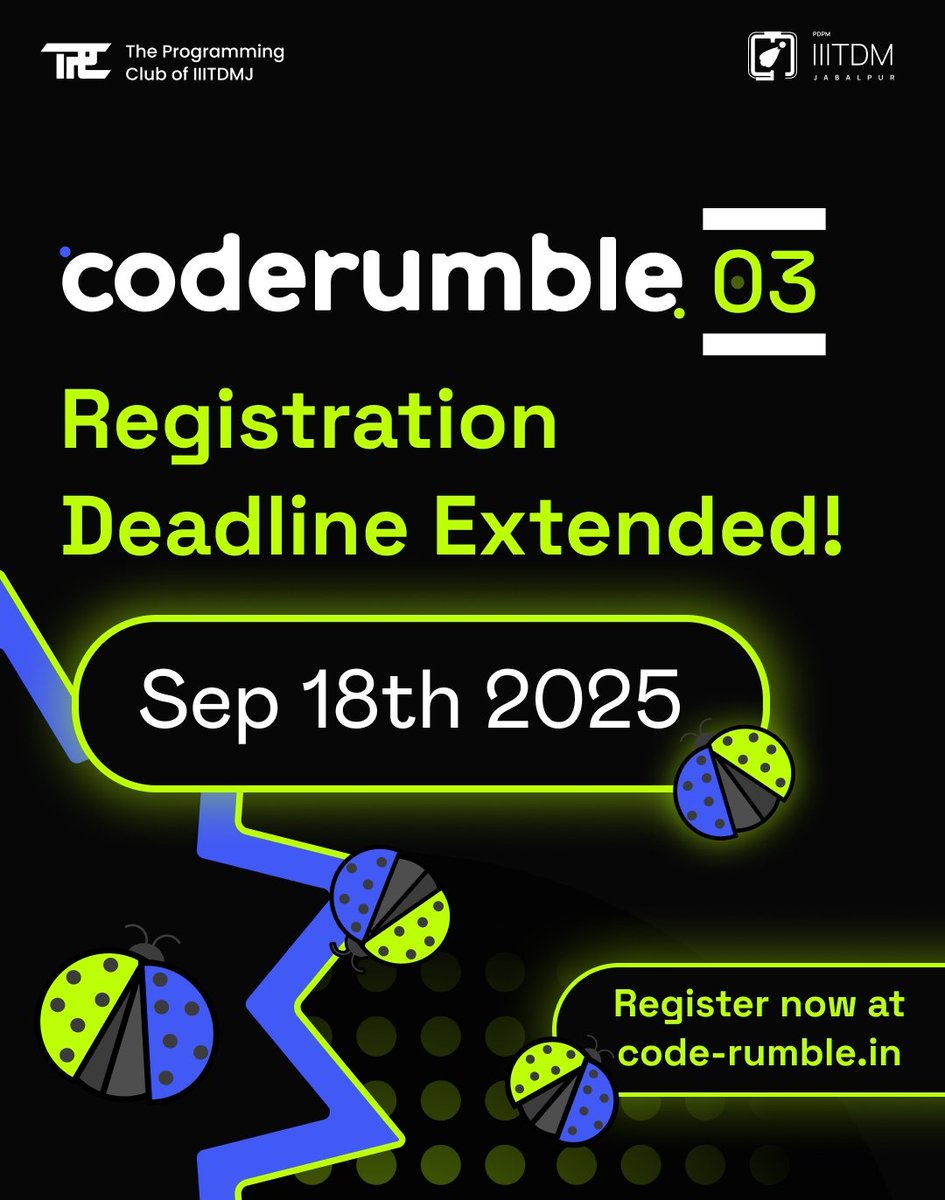 BitByte_IIITDMJ's tweet image. ⏳ Final Call...!
Registration for CodeRumble 3.0 extended till Sep 18th, 2025
Code. Compete. Conquer. 🏆
👉 Register now: code-rumble.in
#CodeRumble #CodingCompetition #IIITDMJ #ICPC
