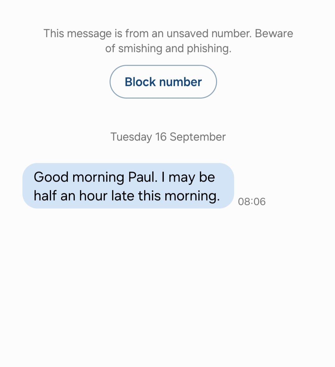 paulknight14's tweet image. Had a weird text this morning, not only was it from a number I don&apos;t recognise but also I had no plans to meet anyone or no appointments to go too. #Baffled 🤷‍♂️