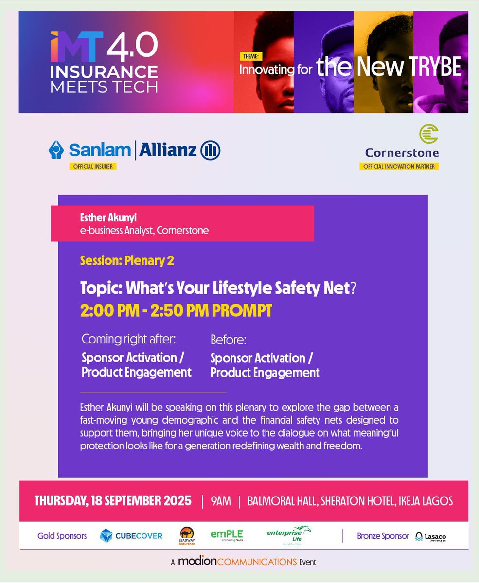 Don’t miss #InsuranceMeetsTech 4.0! Our E-Business Analyst, Esther Akunyi, will speak at the 2nd Plenary on ‘What’s Your Lifestyle Safety Net?’ exploring how our AI bot CiCi transforms insurance for YOU.

#IMT #InsuranceMeetsTech #CornerstoneInsurancePLC #TheFutureAssured