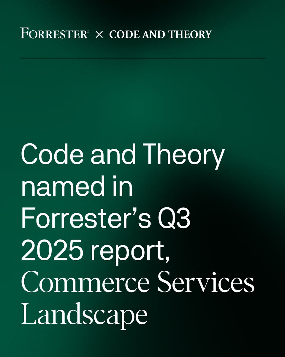 codeandtheory's tweet image. Commerce is shifting faster than ever. Few partners can help brands keep pace. For the very first time, @forrester included Code and Theory in its Q3 2025 Commerce Services Landscape.
This recognition validates our ability to design and build flexible systems to shape commerce,…