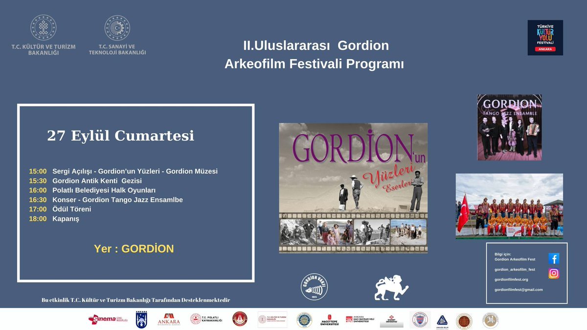 II. ULUSLARARASI GORDİON ARKEOFİLM FESTİVALİ PROGRAMI BELLİ OLDU
Gordion Vakfı tarafından düzenlenen , Kültür ve Turizm Bakanlığı Sinema Genel Müdürlüğü, Sanayi ve Teknoloji Bakanlığı Ankara Kalkınma Ajansı ve Polatlı Belediyesi’nin katkılarıyla gerçekleşen II. Uluslararası