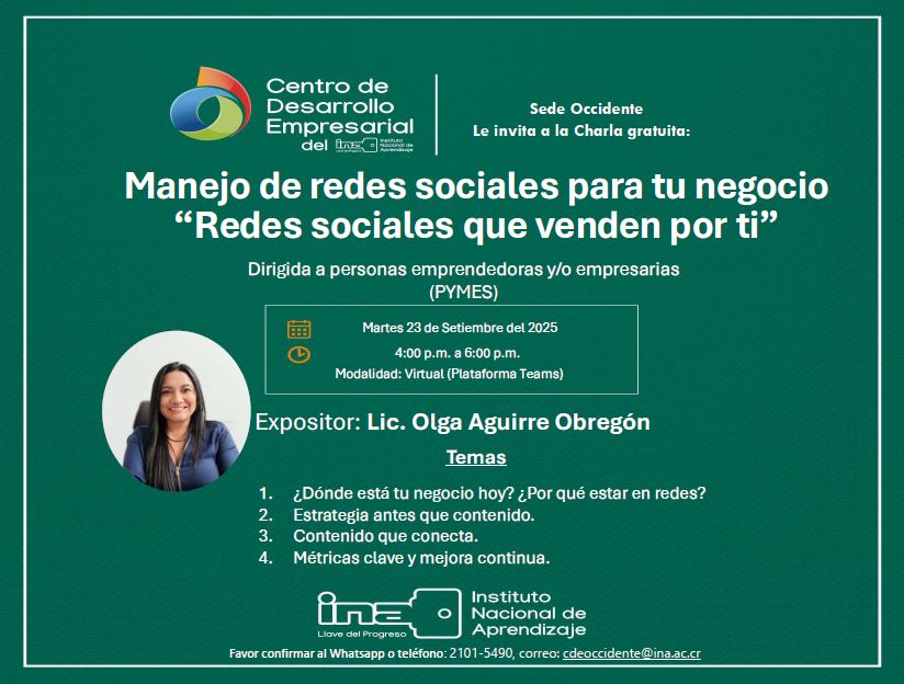 Las personas interesadas inscribirse a:
📧 Correo: cdeoccidente@ina.ac.cr
📞 Teléfono: 2101 5490