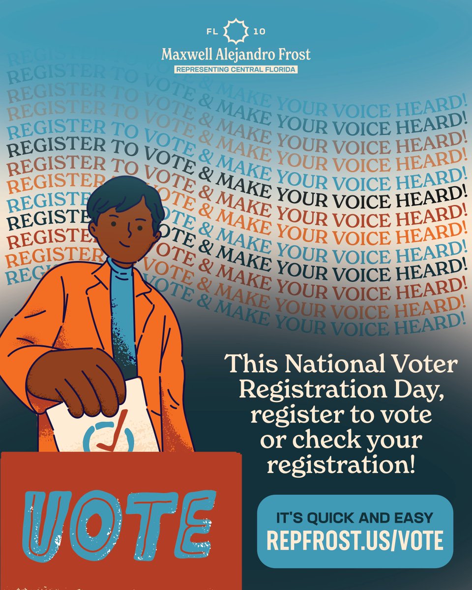 RepMaxwellFrost's tweet photo. When people ask how they can be part of the change, I tell them there’s many ways, but one of the most simple — vote.

This National Voter Registration Day take the time to check your registration and get the info you need at: https://t.co/uD8x8FBIjD https://t.co/IGSMAcp0x6