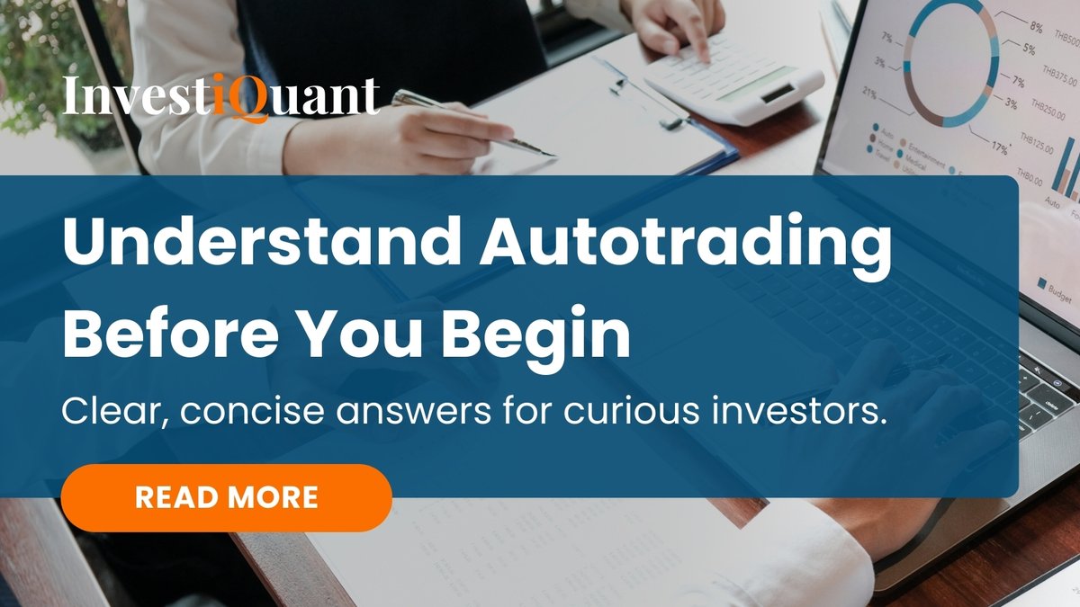 InvestiQuant's tweet image. New to autotrading?

Get clear answers to your most common questions—before you get started.

🔗 investiquant.com/answers-to-you…

#Autotrading #Investing #TradingFAQ