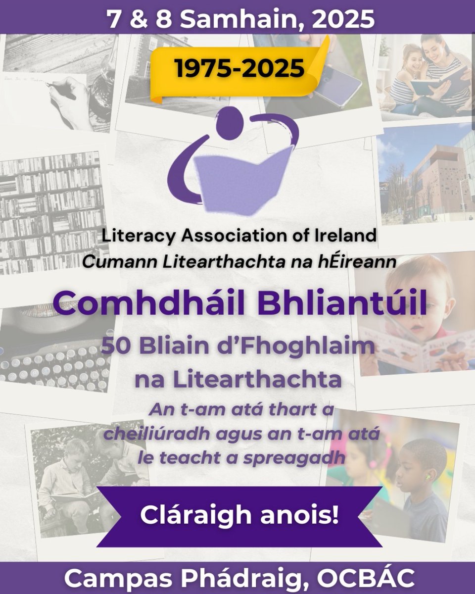 Bígí linn - November 7th and 8th at DCU Institute of Education! Please share with anyone who may be interested in attending - we look forward to welcoming teachers, researchers, and all with an interest in literacy and education! You can register now at literacyireland.com/conference