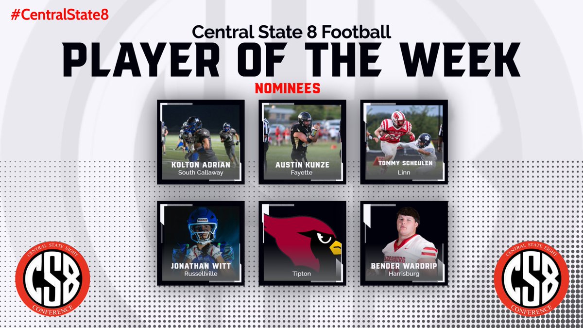 CentralState8's tweet photo. Check out the week 3 nominees for Central State 8 Football Player of the Week!!! #CS8 @R_VilleStudents @ColeRV1 @FayetteFalcons @ActivitiesNbhs @AthleticsSCHS @HarrisburgAth @Linn_Athletics @THSActivities1 https://t.co/thdATnOaBg