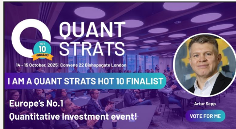 🏆 Honored to be a <a href="/quantstrats/">Quant Strats</a> Hot 10 finalist!
If my research work has resonated with you and added value to your work, I'd be grateful for your vote: docs.google.com/forms/d/e/1FAI…
Looking forward to connecting at <a href="/quantstrats/">Quant Strats</a>  conference in London on 14-15 October!