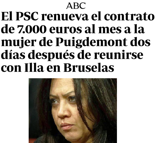 A newspaper headline from ABC with the text "El PSC renueva el contrato de 7.000 euros al mes a la mujer de Puigdemont dos días después de reunirse con Illa en Bruselas." Below the headline, a portrait photo of a woman with dark hair and a serious expression.