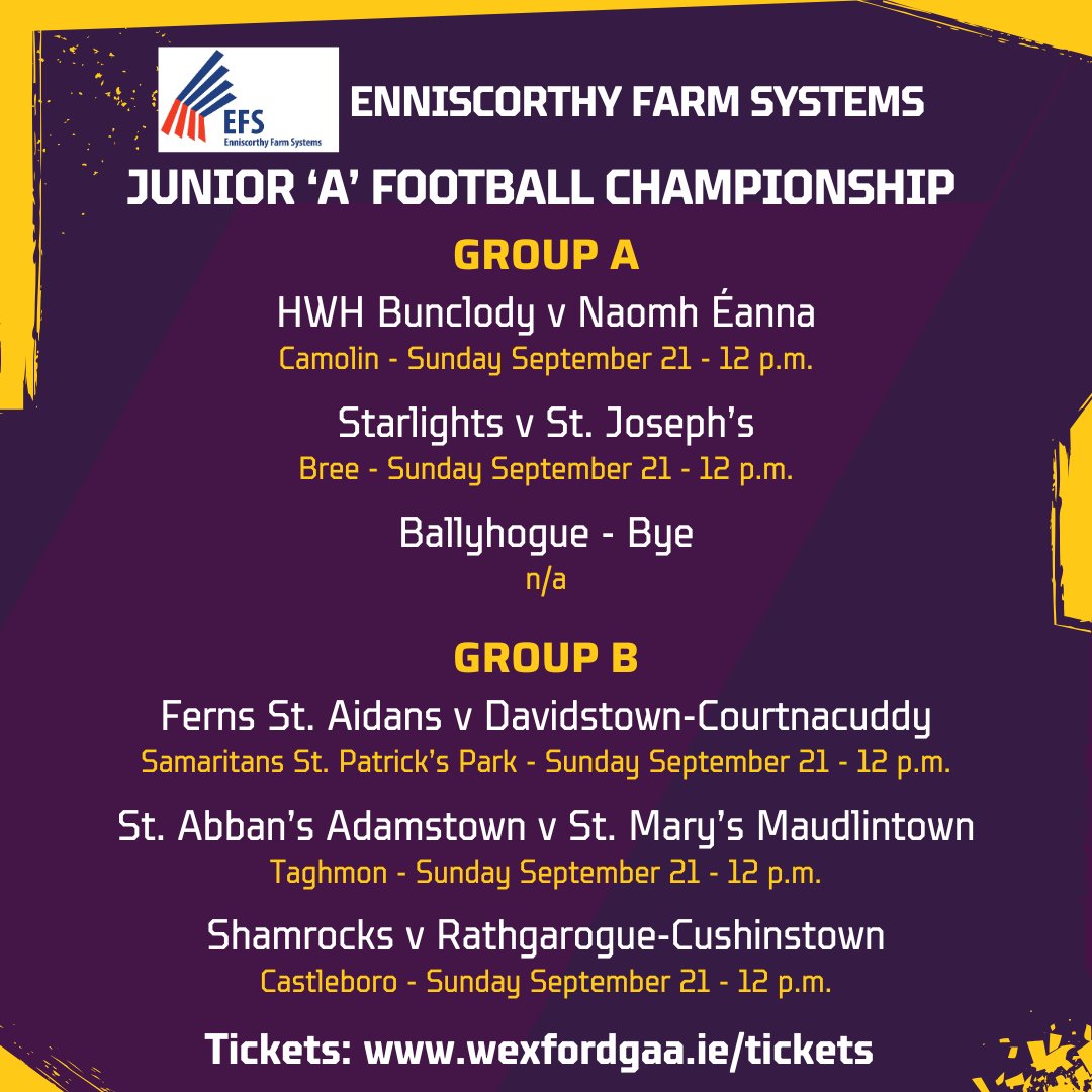 OfficialWexGAA's tweet image. All the details here of next weekend&apos;s Round 5 fixtures in the @EFSPaddy Junior &amp;amp; Junior &apos;A&apos; Football Championships.

Tickets must be bought online in advance via wexfordgaa.ie/tickets/. Free admission for U16s when accompanied by an adult, and for OAPs with valid Wexford GAA…