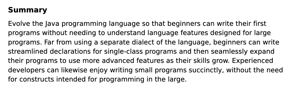 Many programming languages and ecosystems died because they failed to notice the progress around them and adapt to it.

Conservatism, if you will, led to their downfall.

While reviewing Java 25 release notes, this feature caught my eye: "Compact Source Files and Instance Main