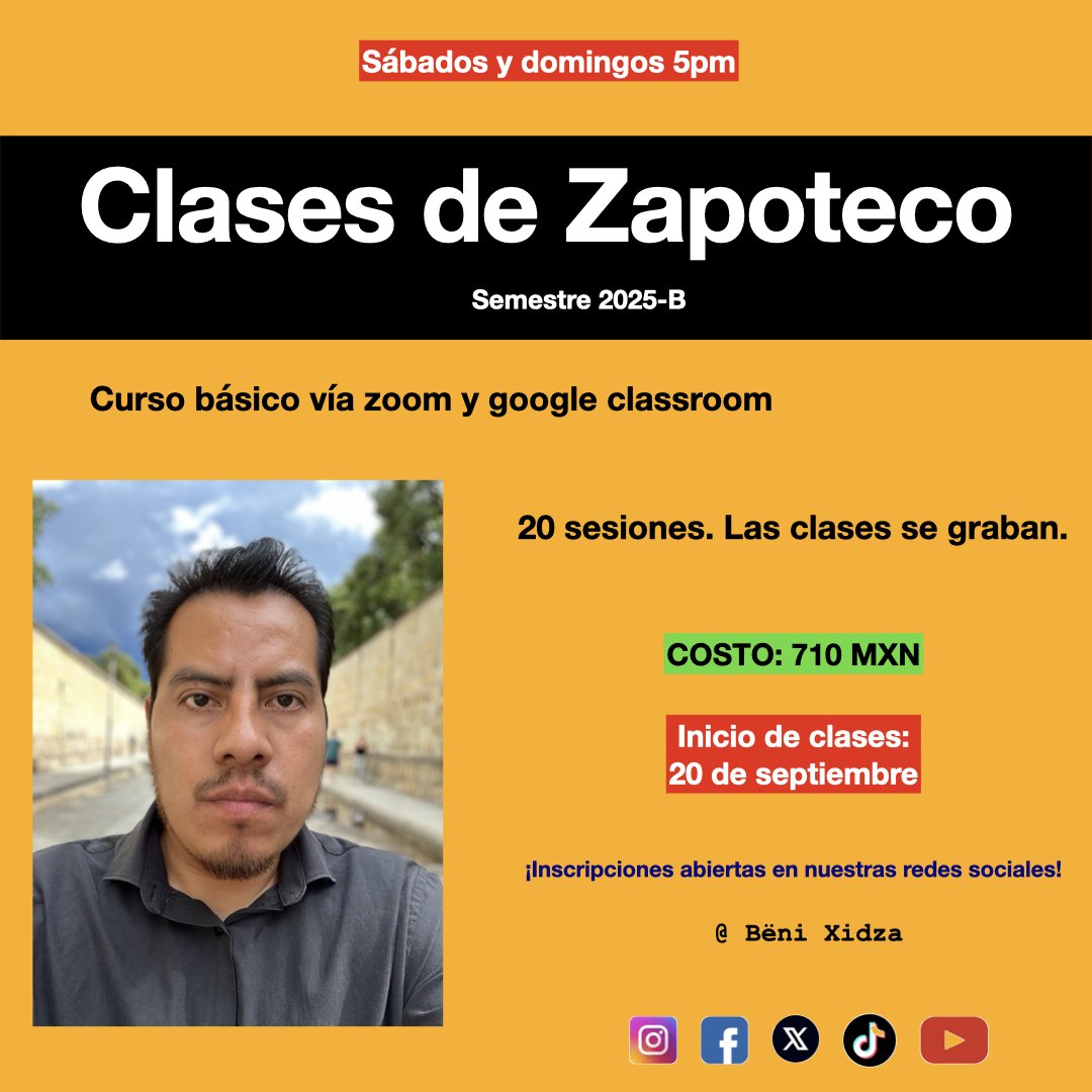 Padiuxhi 🙋🏾‍♂️ Ya están abiertas las inscripciones al Curso Básico de #zapoteco 2025-B. Inicio de clases: 20 de septiembre; nos estaremos reuniendo los sábados y domingos a las 5pm hora del centro de México.