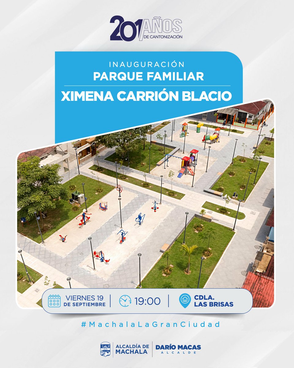Este viernes, a partir de las 19h00, te invitamos a ser parte de la inauguración del nuevo parque Ximena Carrier Blacio, en la Cdla. Las Brisas. 
Acompáñanos en este gran momento en el que escribimos una nueva página en la historia de transformación de Machala. ¡Los Esperamos!