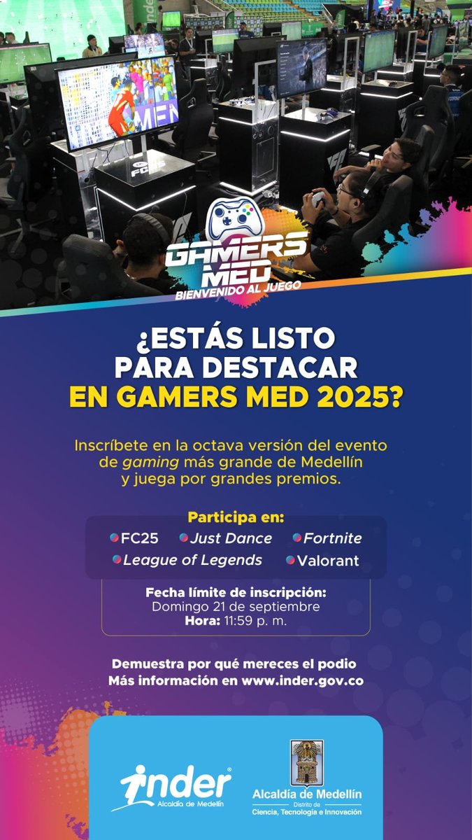 Este año tambien habra gamers MED para que no se lo pierdan los que vivan en medallo, recuerden que hay muy buenos premios para los torneos.
inscripciones:  inder.gov.co/clasificatorio…