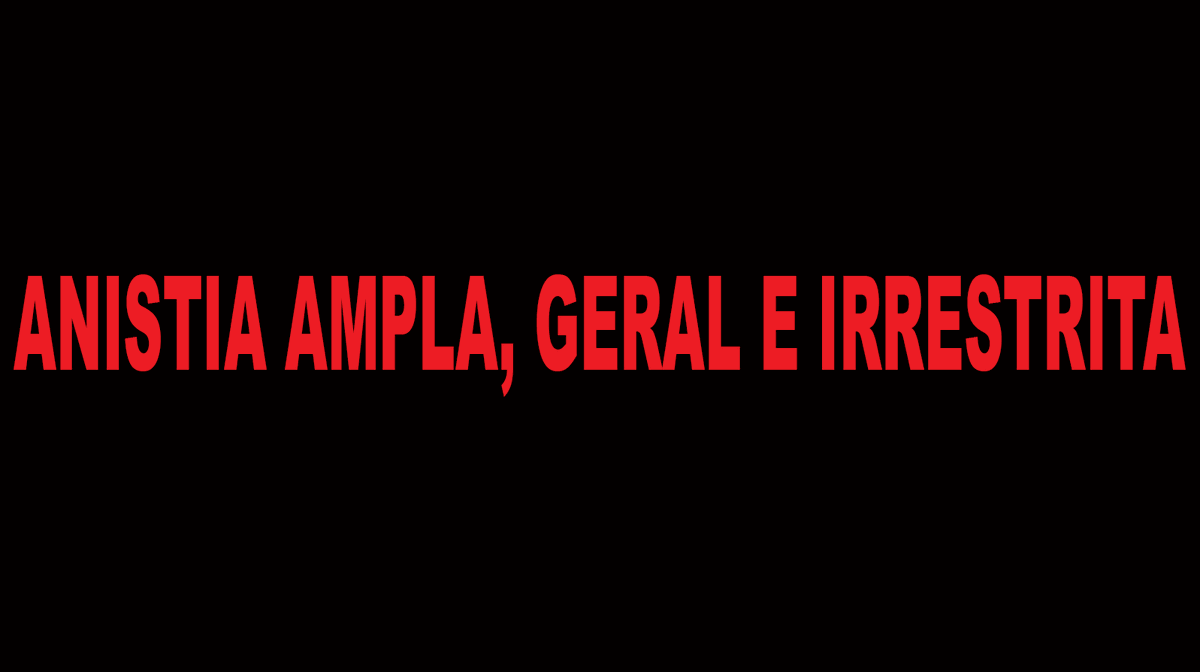 DefecatingB's tweet photo. ANISTIA AMPLA, GERAL E IRRESTRITA https://t.co/RIVGDY6c58