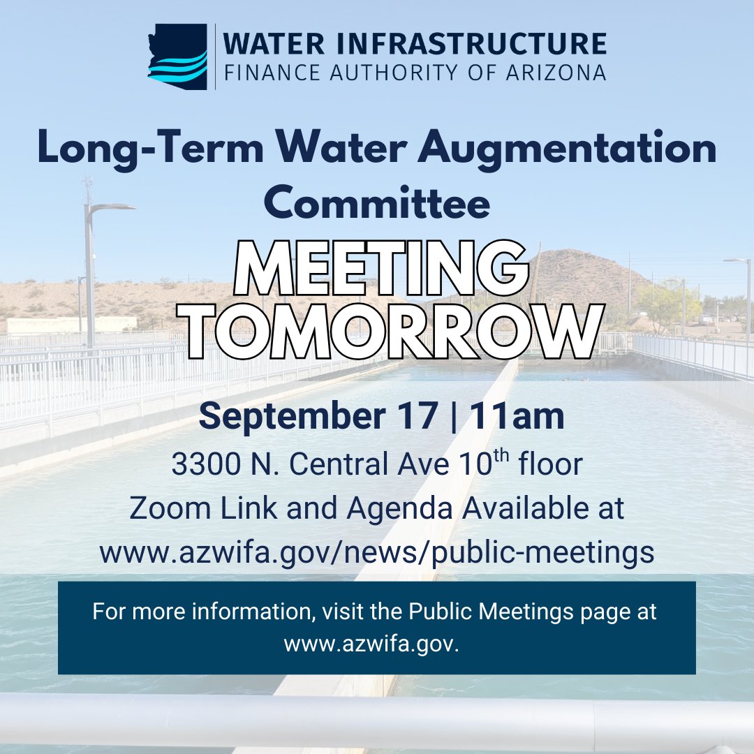 WIFA Long-Term Water Augmentation Committee this Wednesday - azwifa.gov/news/public-me…