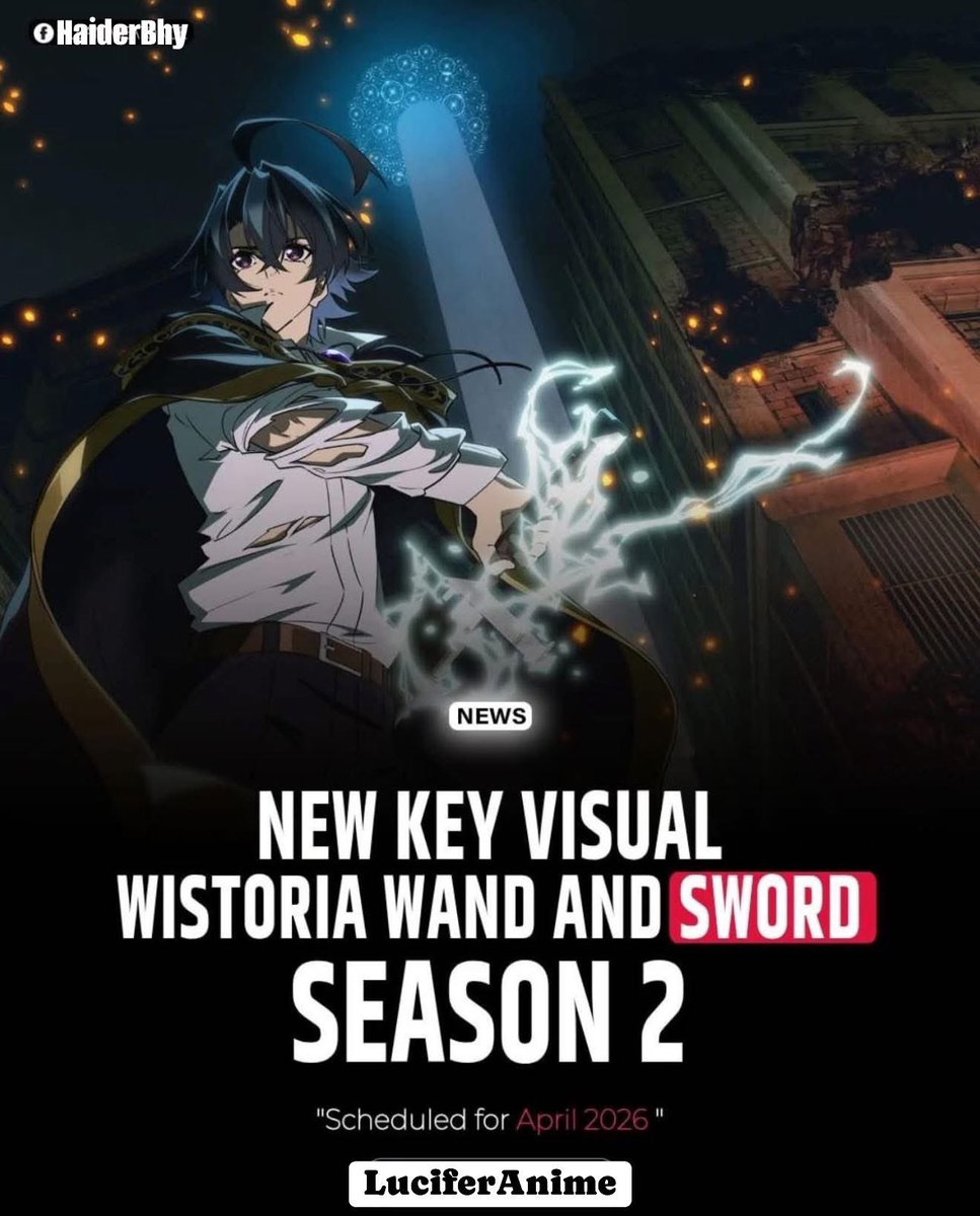 LuciferAnime0's tweet photo. Wistoria Wand and Sword season 2 scheduled for 2026!!

FOLLOW My page to get latest Updates and Episodes in English SUB /DUB https://t.co/UpAl0JdohM